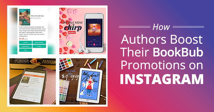 How Authors Boost Their BookBub Promotions on Instagram